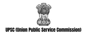 Read more about the article UPSC (Union Public Service Commission)