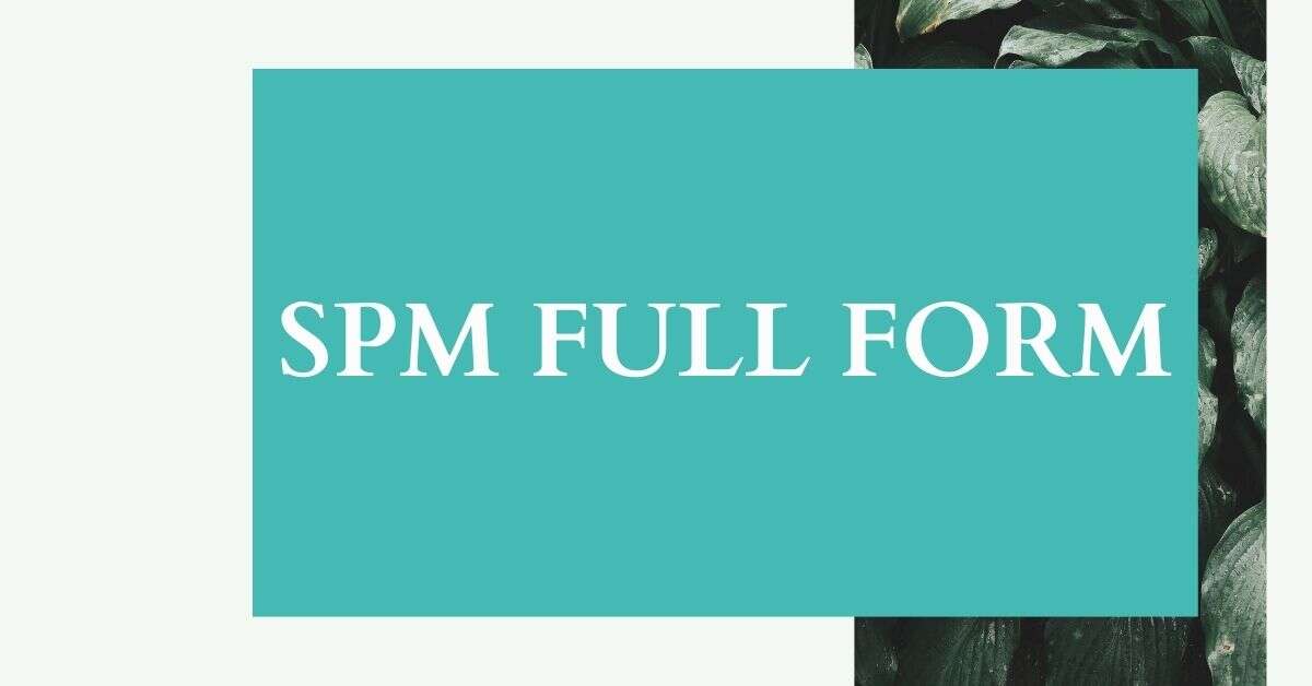 spm full form
