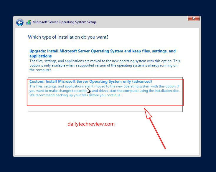 Select Windows server Installation Types